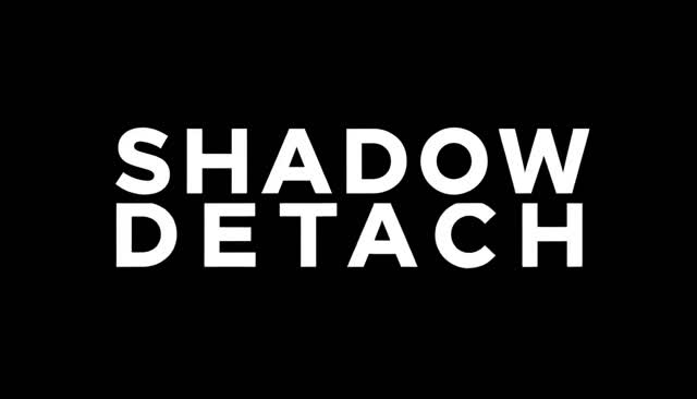 56 SHADOW DETACH：odvajanje sjene