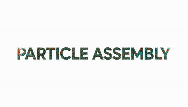 06 PARTICLE ASSEMBLY：sastavljanje česticama